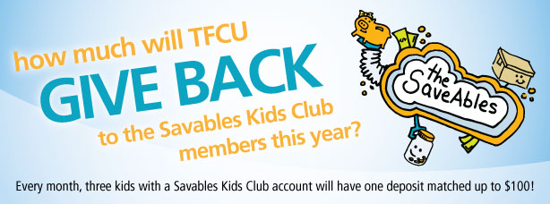 How much with TFCU Give Back to the SaveAbles Kids Club members this year?